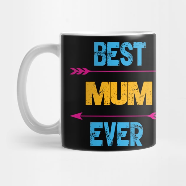 Best Mum Ever by Gift Designs